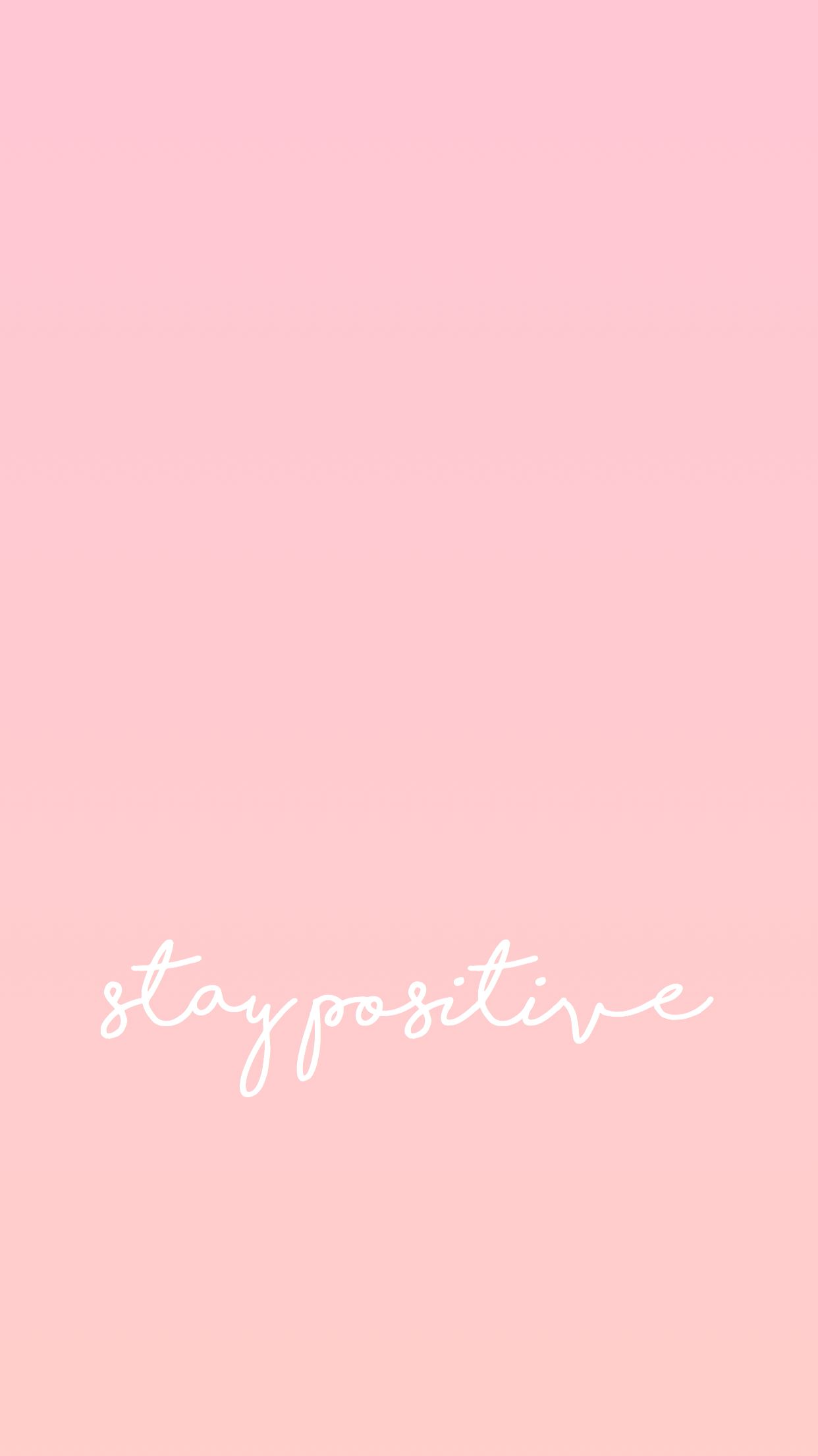 Stay Positive iPhone Wallpaper Free Stay Positive iPhone Background