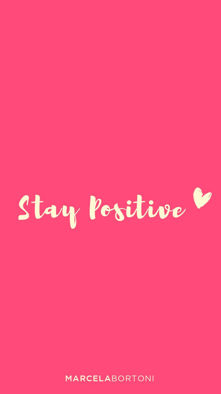 stay positive wallpaper, text, pink, font, red, magenta