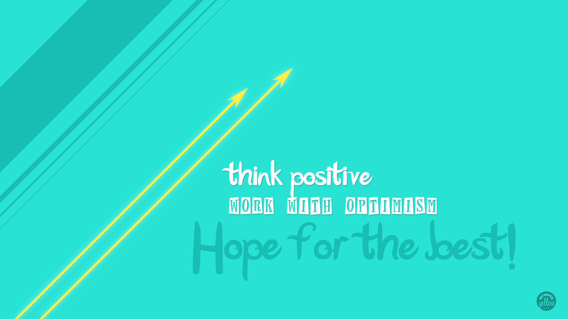 Think Positive Wallpaper