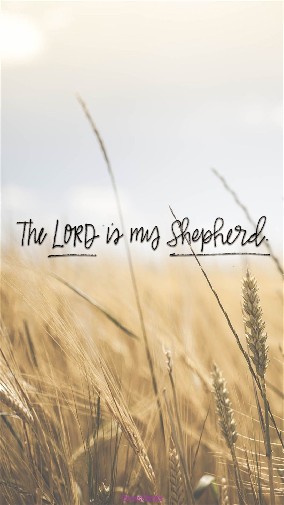 Free Phone Wallpaper Lord is My Shepherd #phonewallpaper. Lord is my shepherd, Free phone wallpaper, Phone wallpaper
