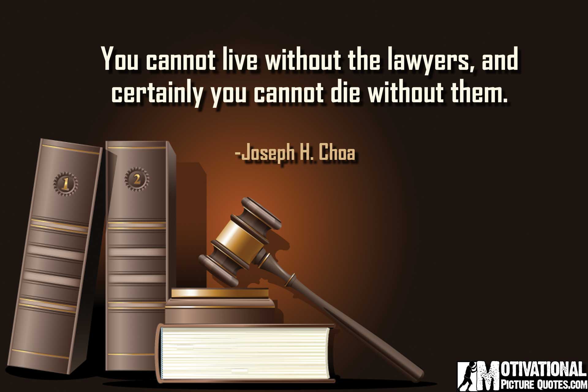 Inspirational Quotes for Law Students. Lawyers Quotes Image