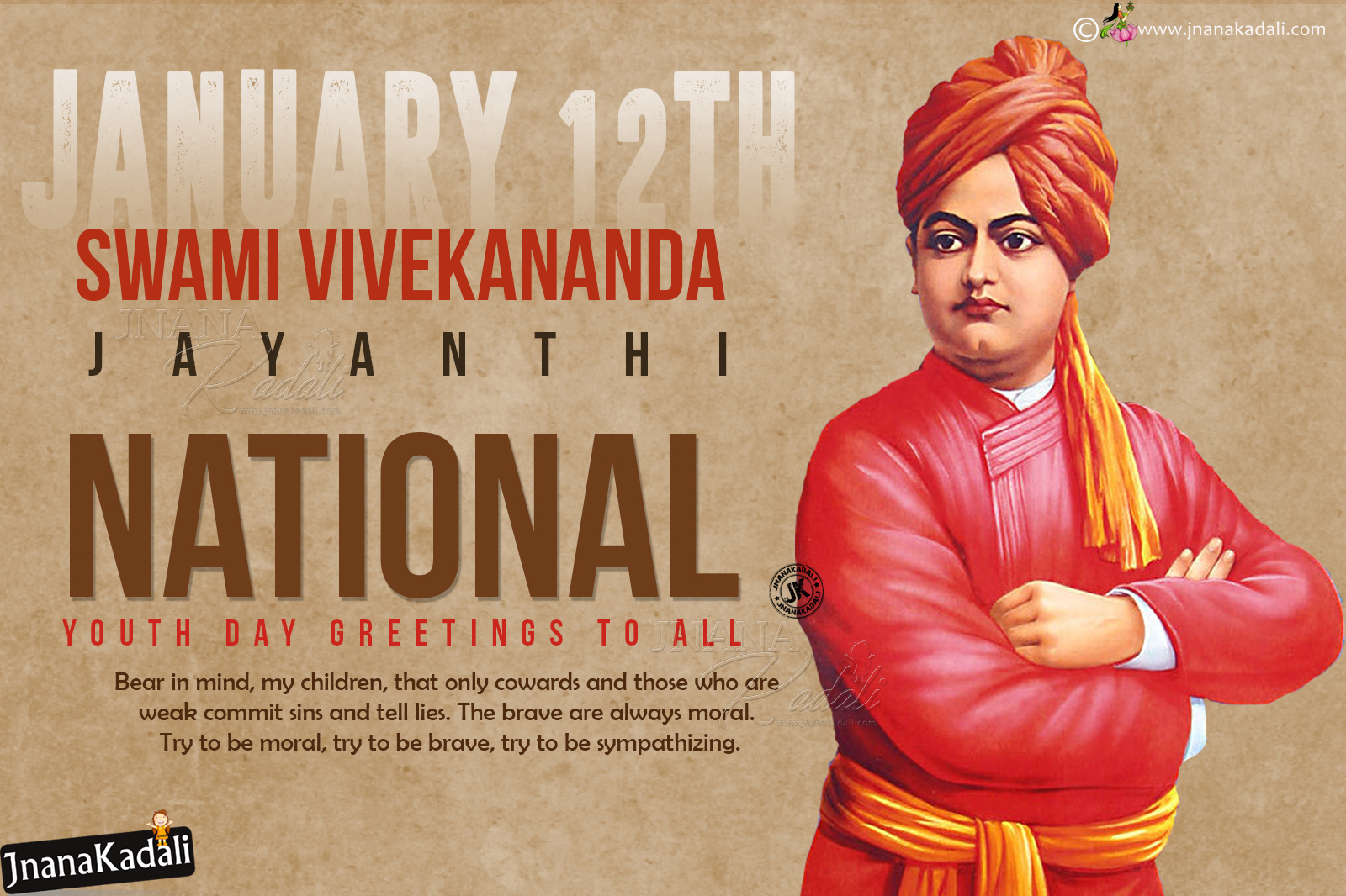 12th January Swami Vivekananda Jayanthi -National Youth Day Greetings in English. JNANA KADALI.COM. Telugu Quotes. English quotes. Hindi quotes. Tamil quotes. Dharmasandehalu