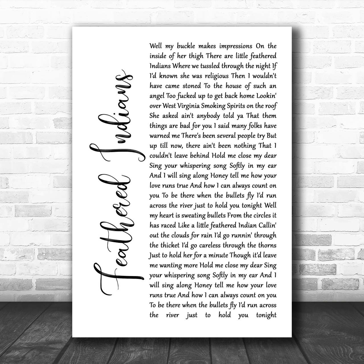 Tyler Childers Feathered Indians White Script Song Lyric Music Wall Art Print Lyric Designs