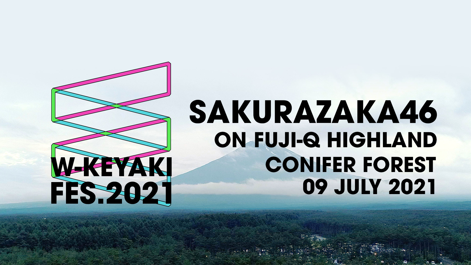 Concert W Keyaki Fes 2021 (Stagecrowd Version)