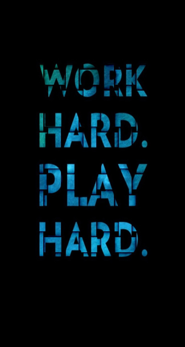 Free download iPhone 5 retina wallpaper work hard play hardJPG [744x1392] for your Desktop, Mobile & Tablet. Explore Work Hard Wallpaper. Funny Work Wallpaper for Desktop, Funny Work Quotes