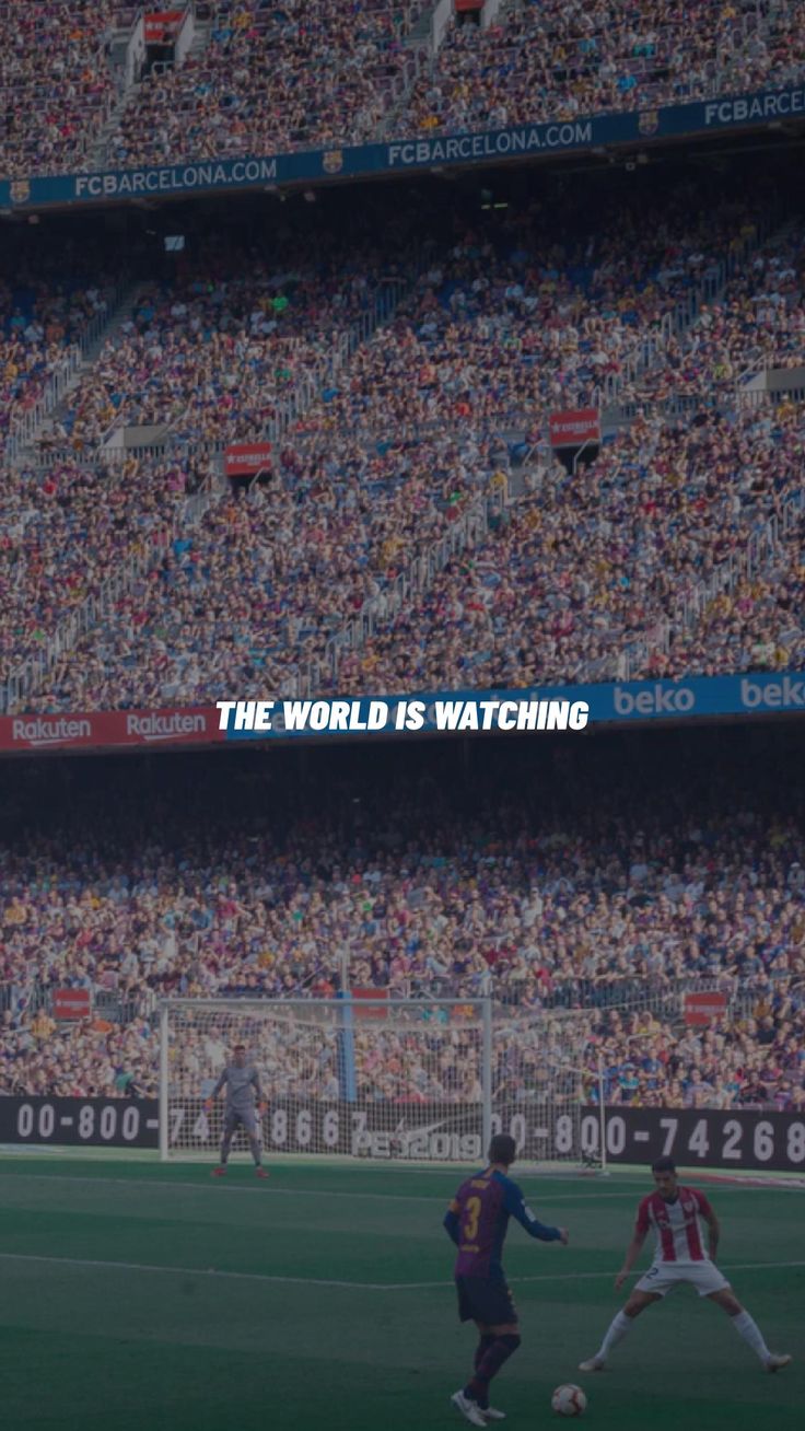 THE WORLD IS WATCHING. Soccer photography, Soccer motivation, Football photography