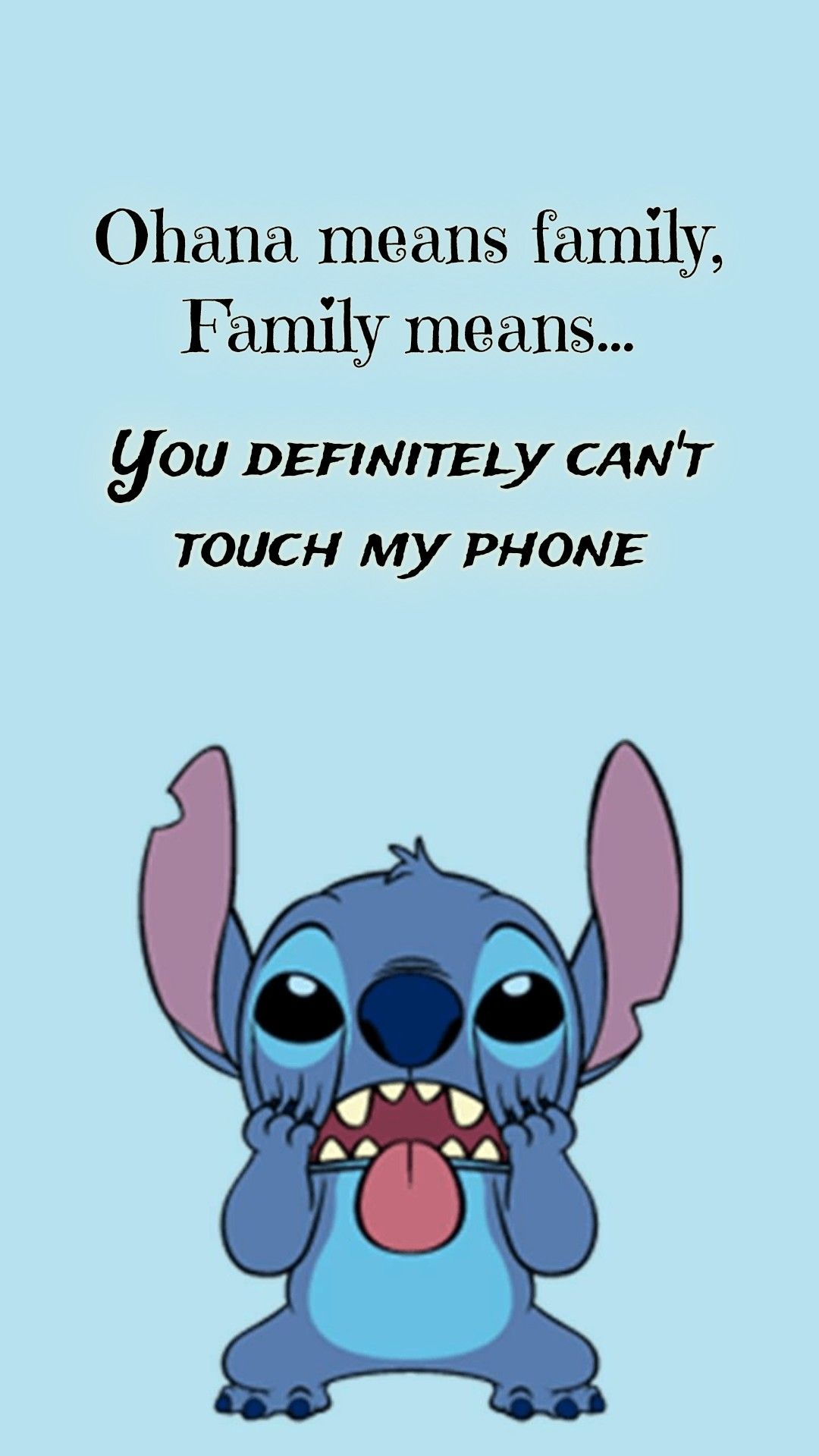 Ohana dont touch wallpaper. Lilo and stitch quotes, iPhone wallpaper quotes funny, Lilo and stitch drawings