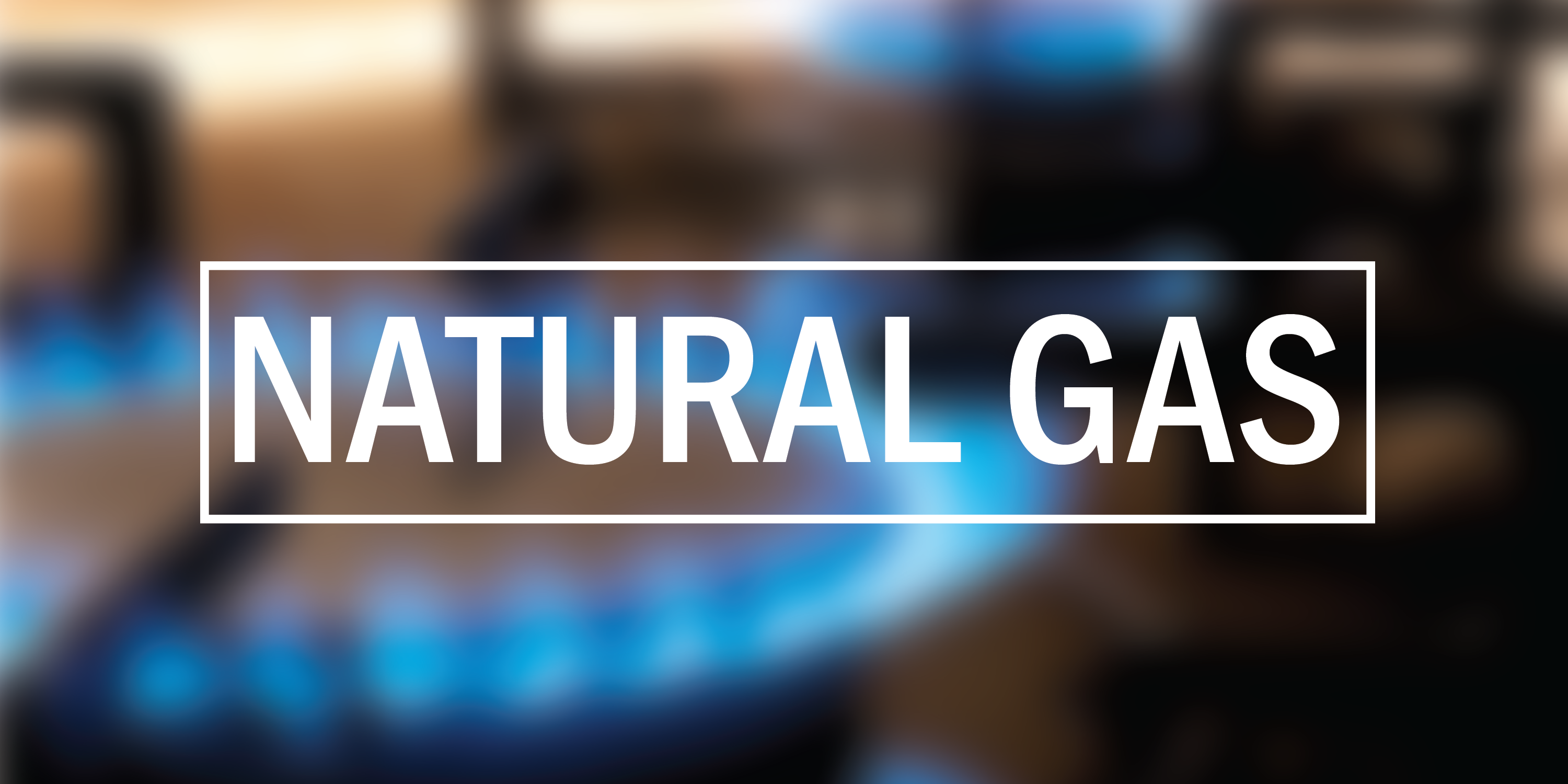 Natural Gas