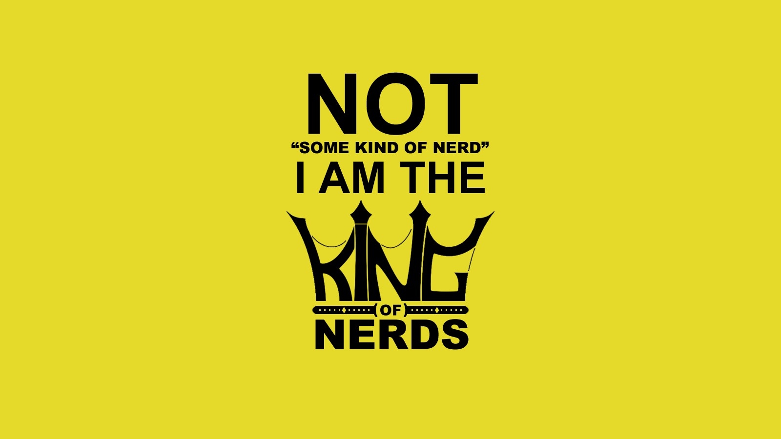 quotes nerd king typography the big bang theory tv