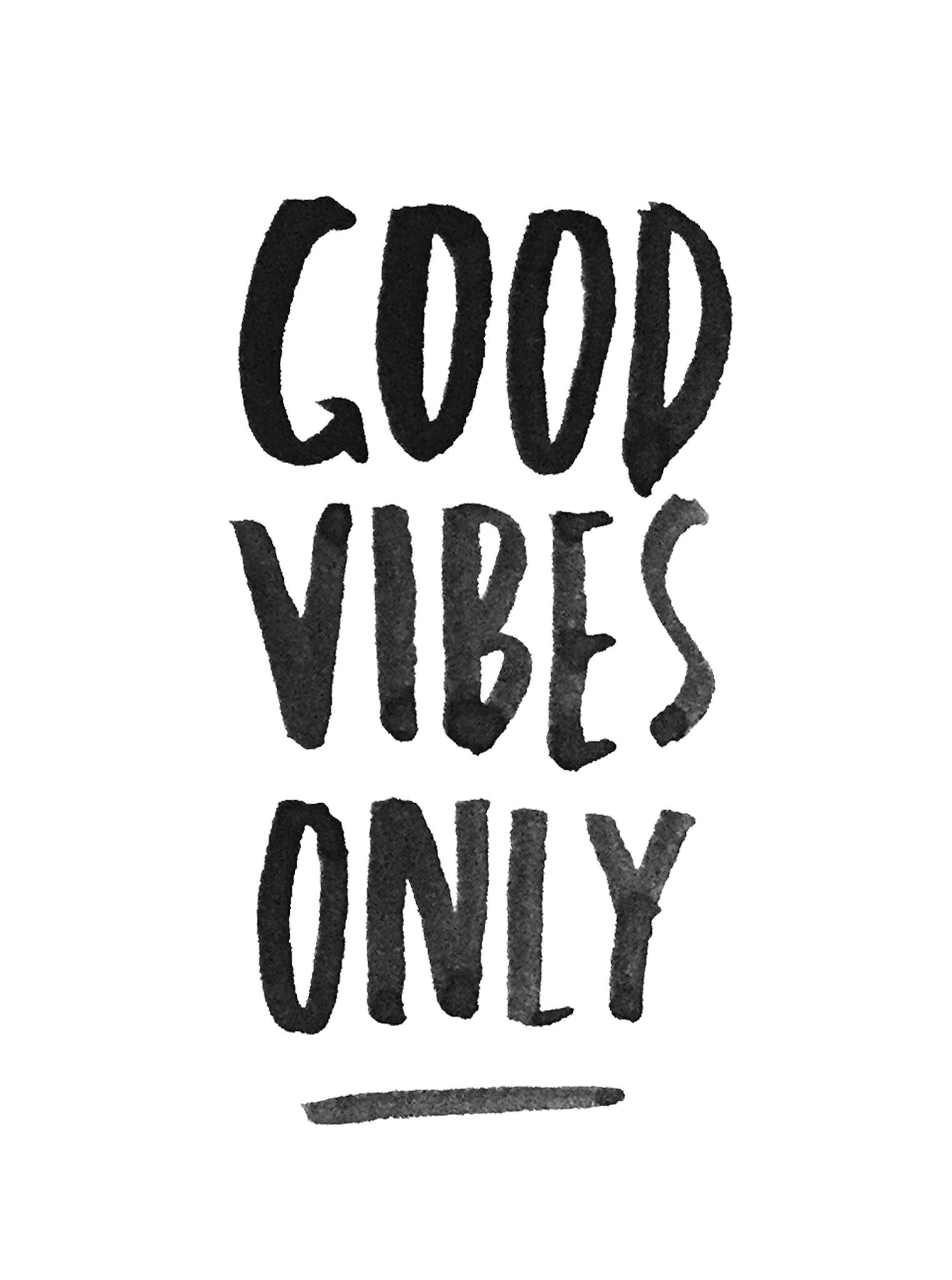 Good Vibes Wallpapers - Wallpaper Cave