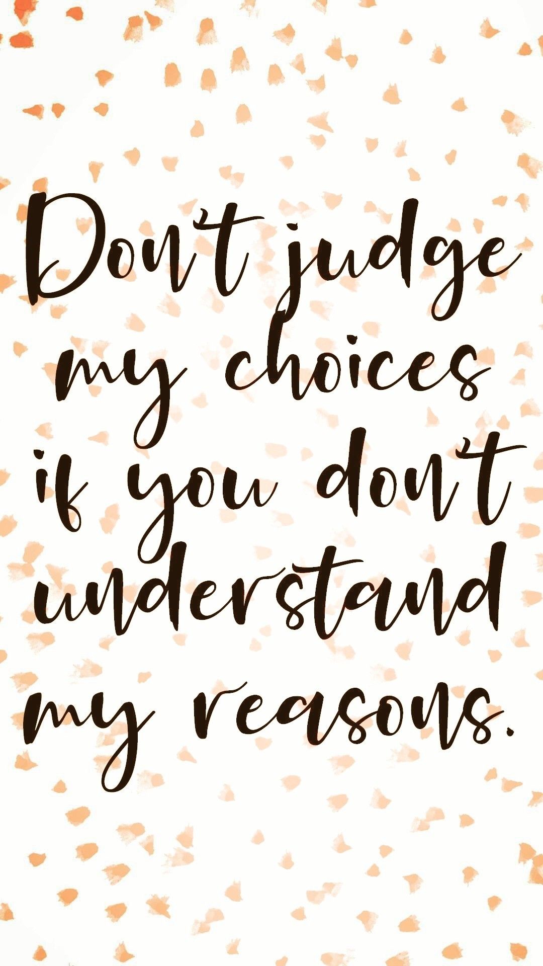 Don't Judge Me ideas. inspirational quotes, life quotes, don't judge me
