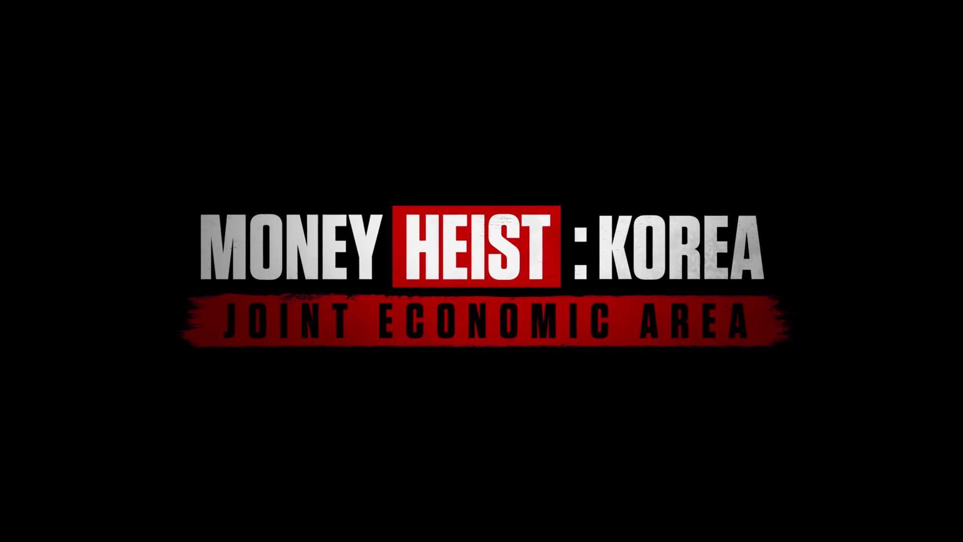 Videos Heist: Korea Economic Area (TV Series) (2022)