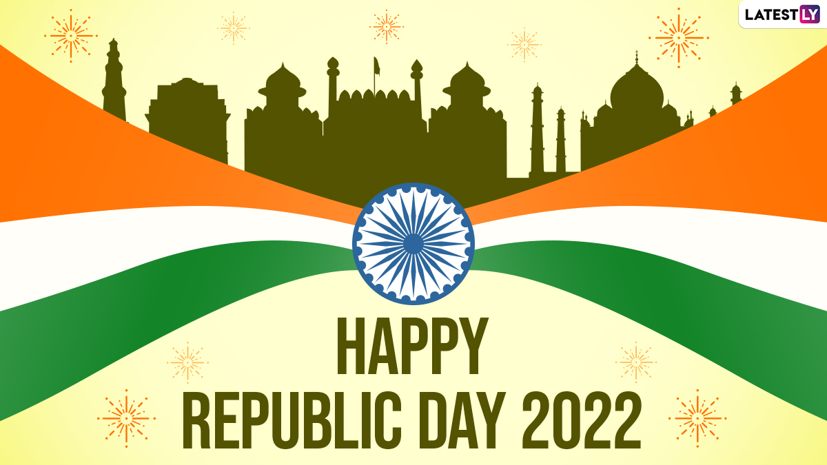 Festivals & Events News. Download Republic Day 2022 Wishes, HD Wallpaper With Patriotic Lines & 73rd Gantantra Diwas Quotes