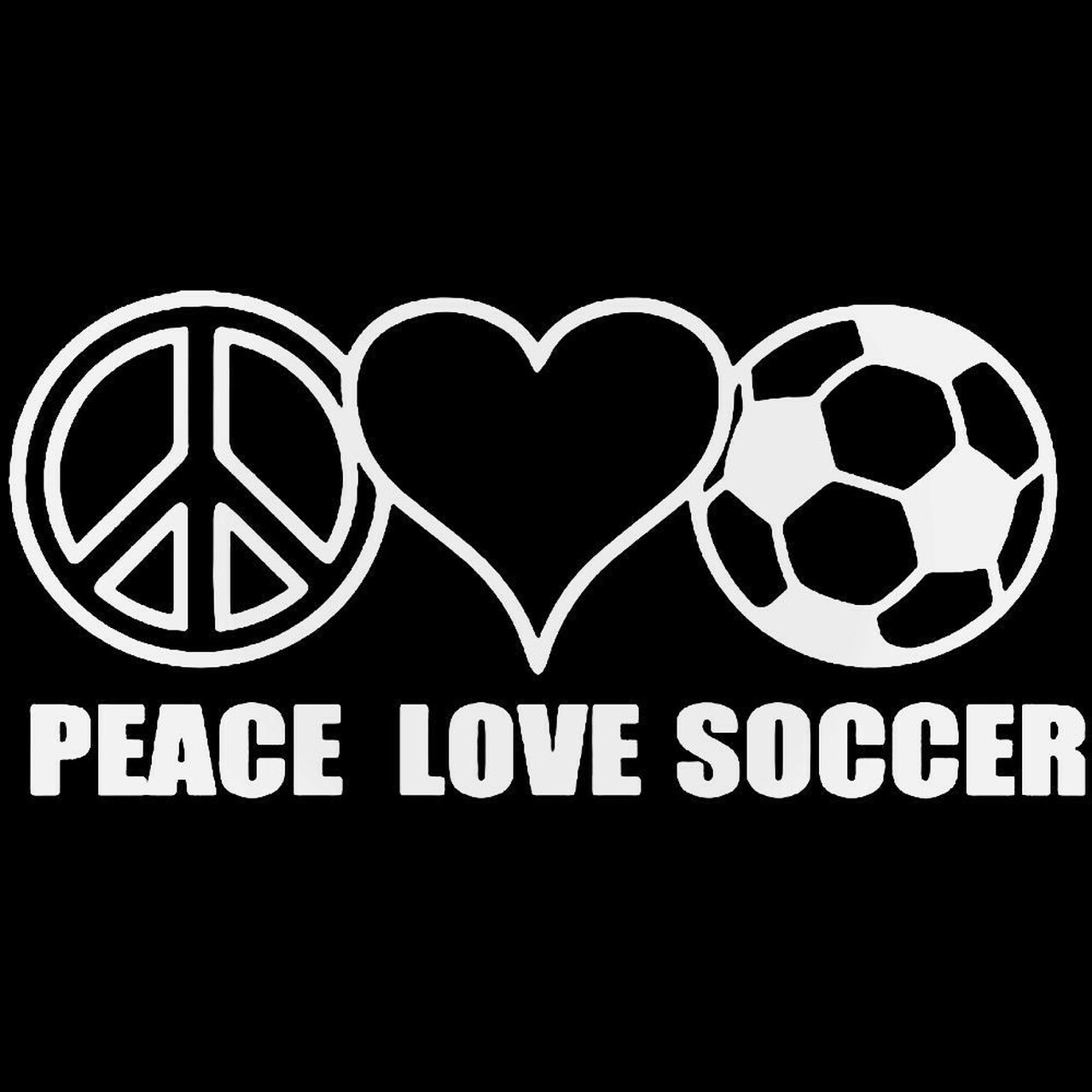 Peace Love Soccer Vinyl Decal Sticker