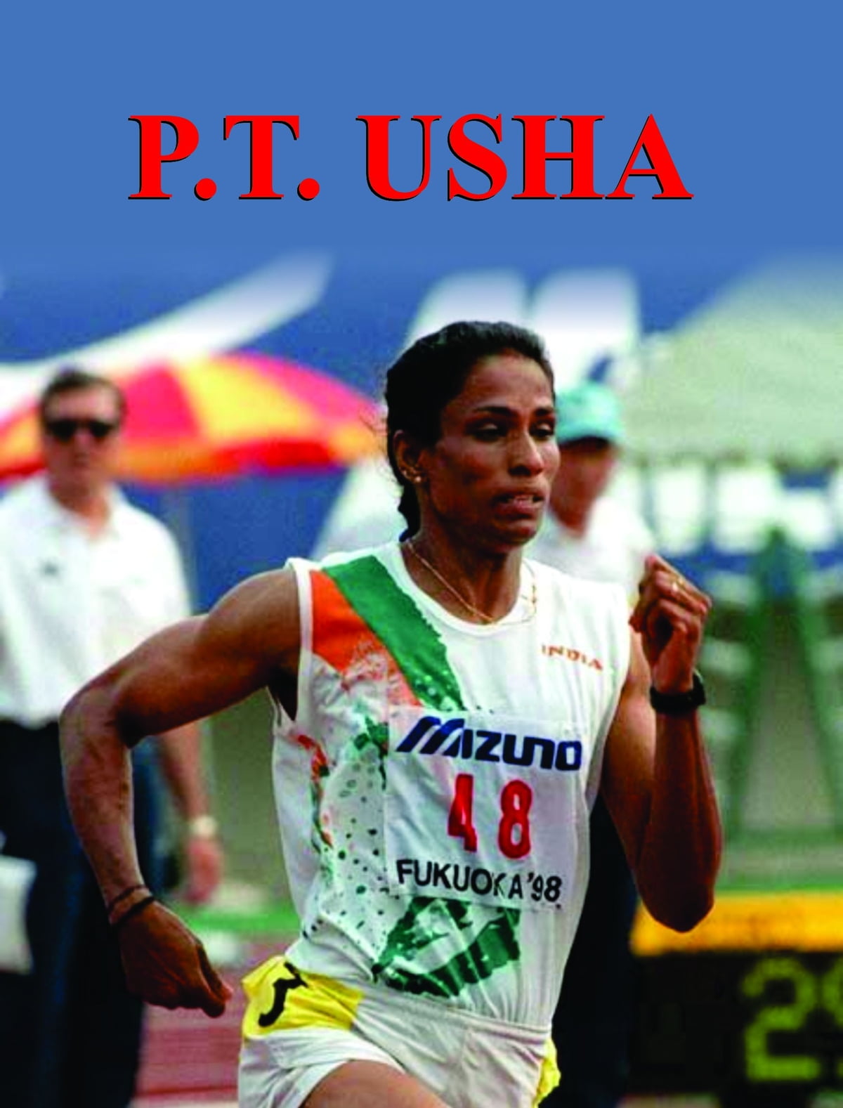PT Usha eBook by Kumkum Khanna. Rakuten Kobo United States