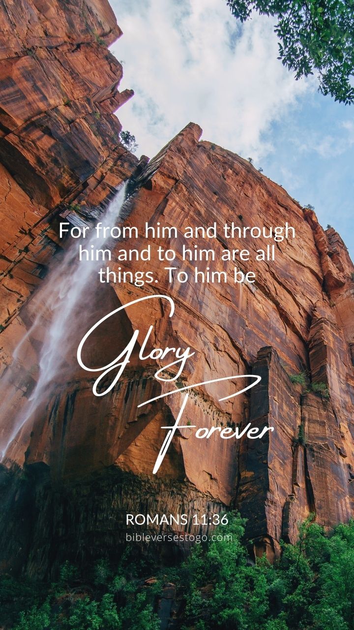 Glory Forever Romans 11:36 Phone Wallpaper Verses To Go