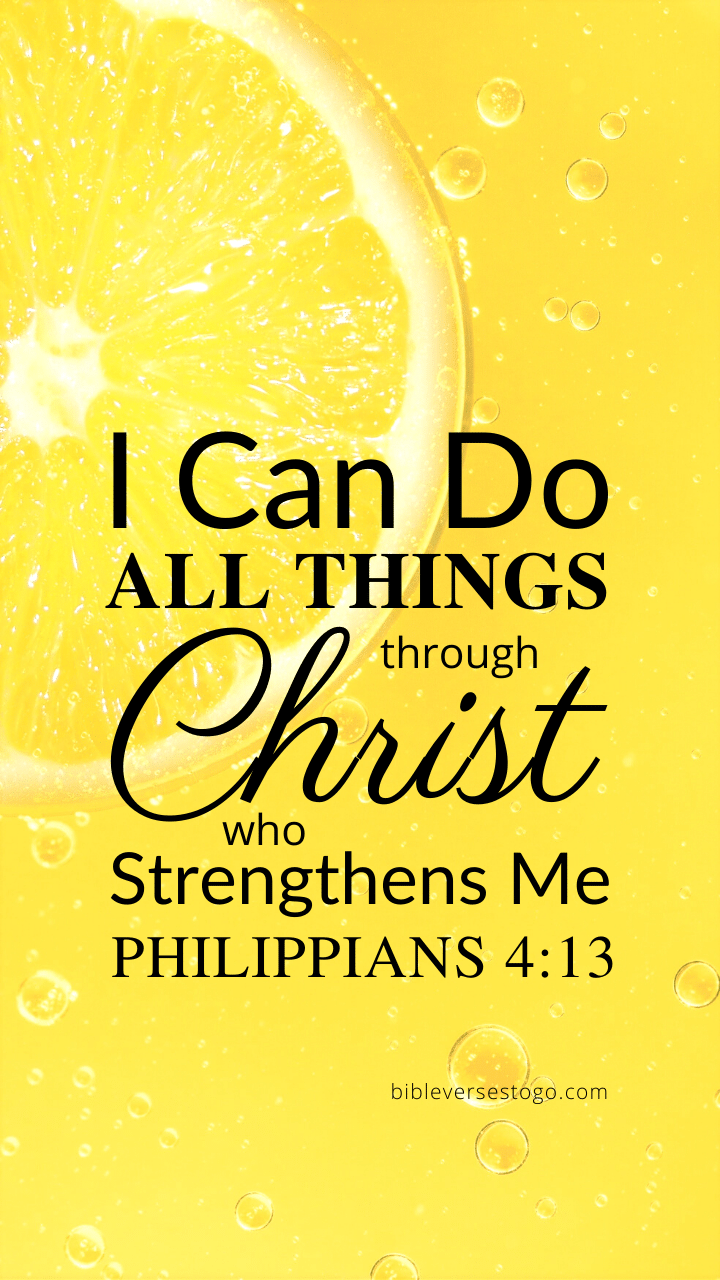 Lemon Phil 4:13 Phone Wallpaper Verses To Go