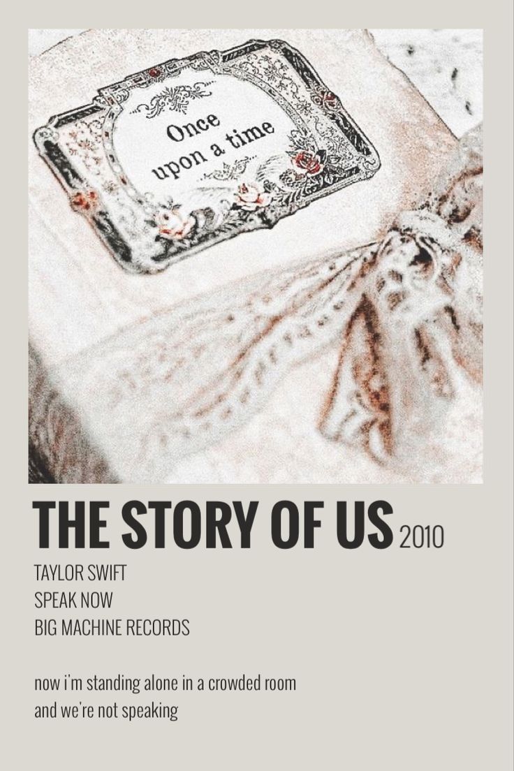 the story of us poster. Taylor swift posters, Taylor swift discography, Taylor swift lyrics