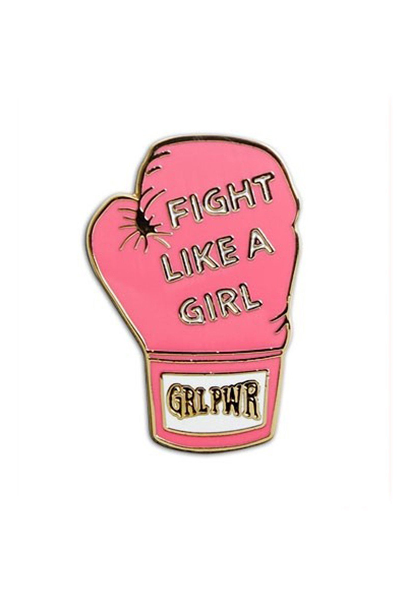 The Found Enamel Pin Fight Like a Girl. Girl power quotes, Girls be like, Fight like a girl