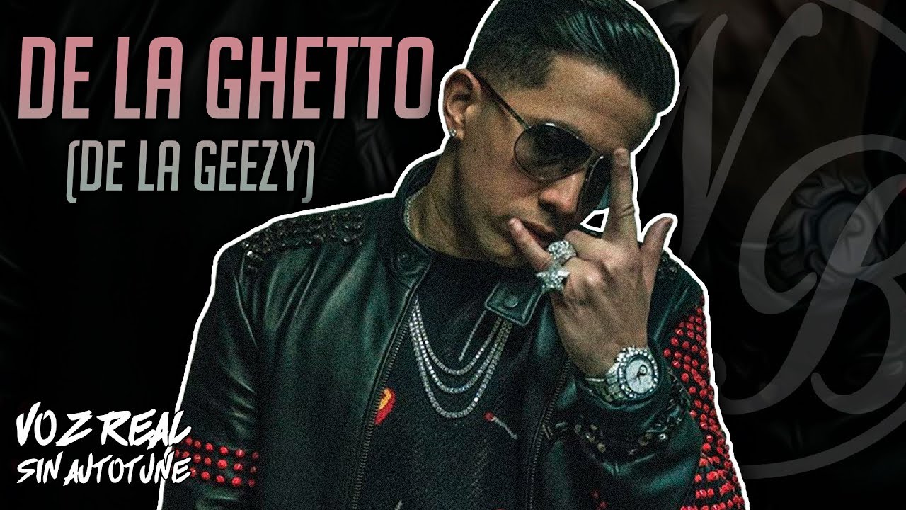 VOZ REAL DE LA GHETTO SIN AUTO TUNE