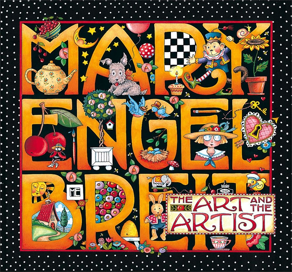 Mary Engelbreit: The Art And The Artist Hardback: Regan, Patrick, Engelbreit, Mary: 9780836222326: Books