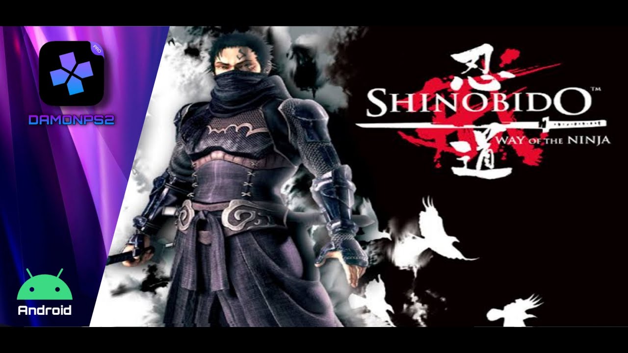 Shinobido, Way of The Ninja PS2 (60fps) DamonPS2Pro 4.0 Emulator Android