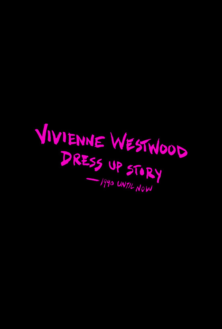 Vivienne Westwood: Dress Up Story (2015)