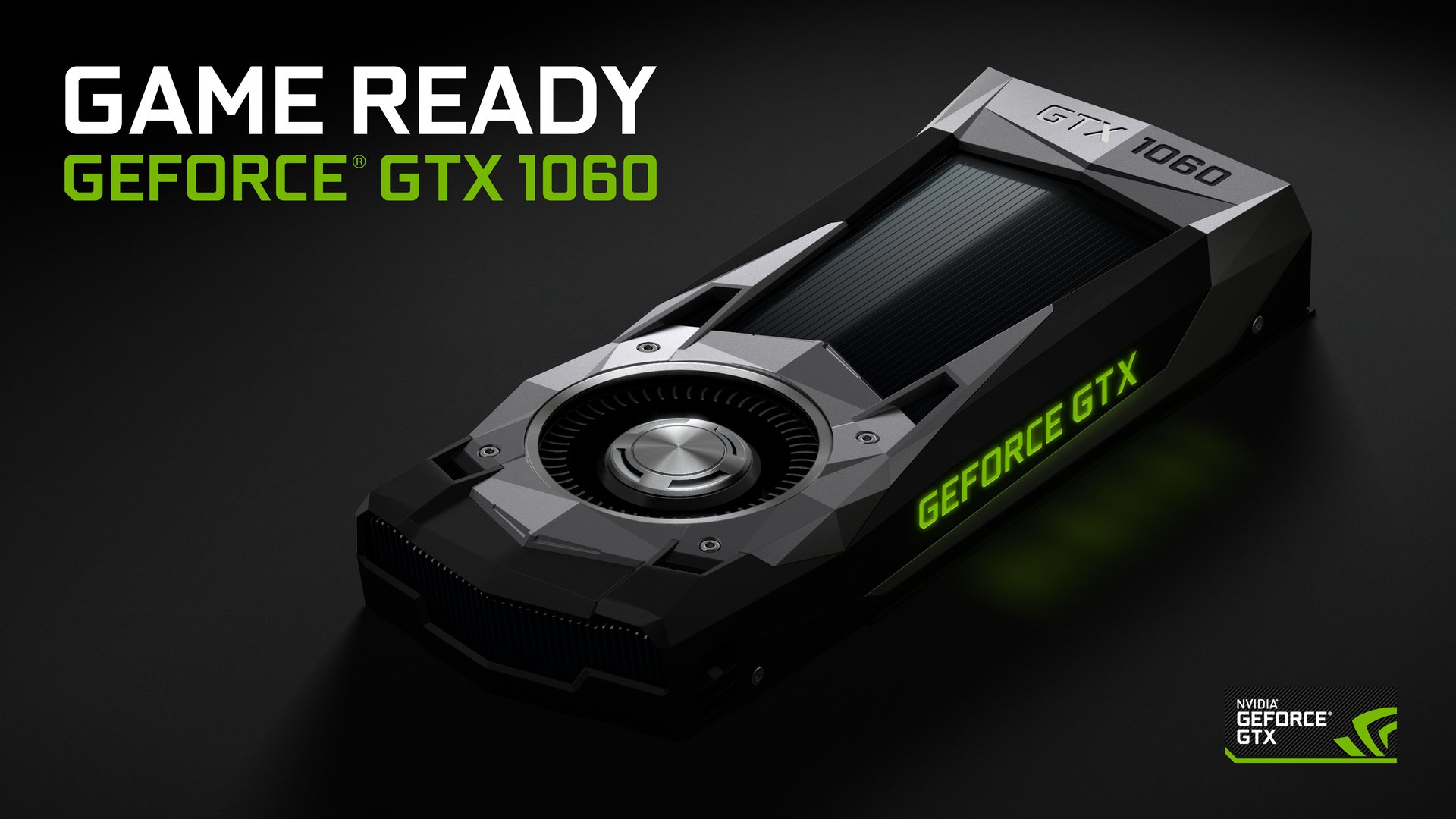 NVIDIA GeForce GeForce GTX 1060. Perf of GTX starting at $249. A quantum leap for every gamer