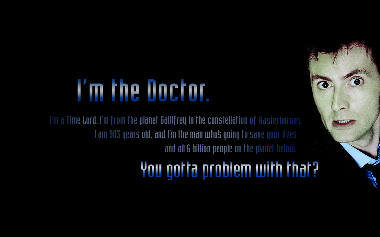 Free download TV Show Doctor Who Tv Sci Fi Quote Time Lord David Tennant Wallpaper [1280x800] for your Desktop, Mobile & Tablet. Explore Doctor Who 10th Doctor Wallpaper