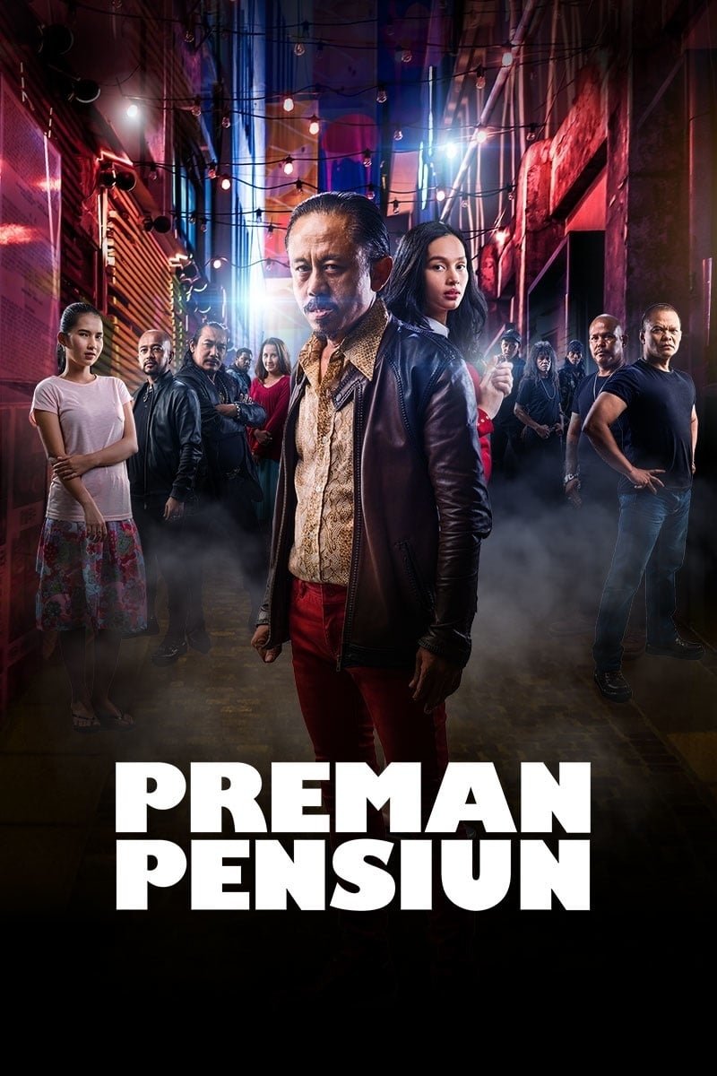 Preman Pensiun Movie Poster
