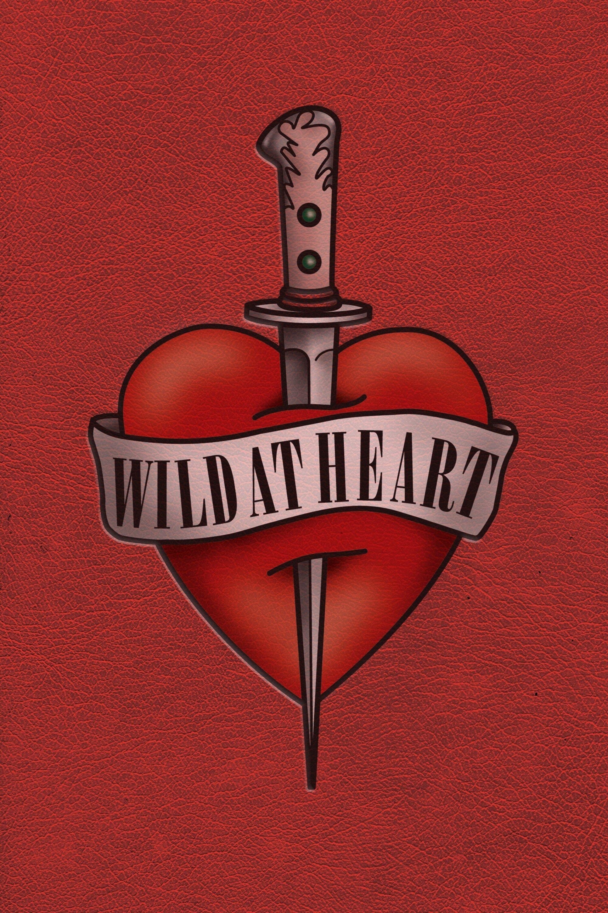 Wild At Heart Movie Wallpaper & Posters (4K HD)
