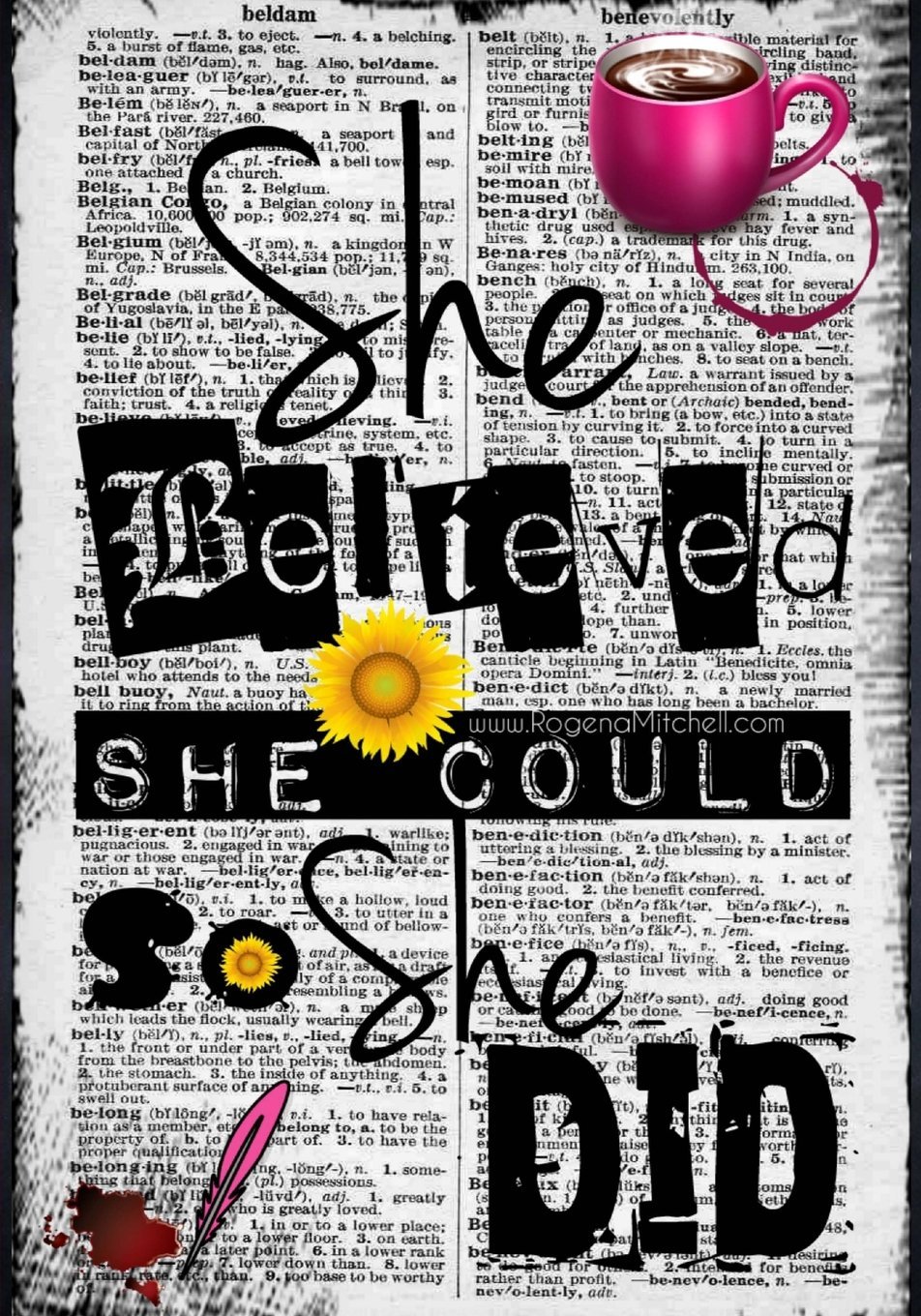 She Believed She Could So She Did: 9781514122105: Mitchell Jones, Rogena, Mitchell Jones, Rogena: Books