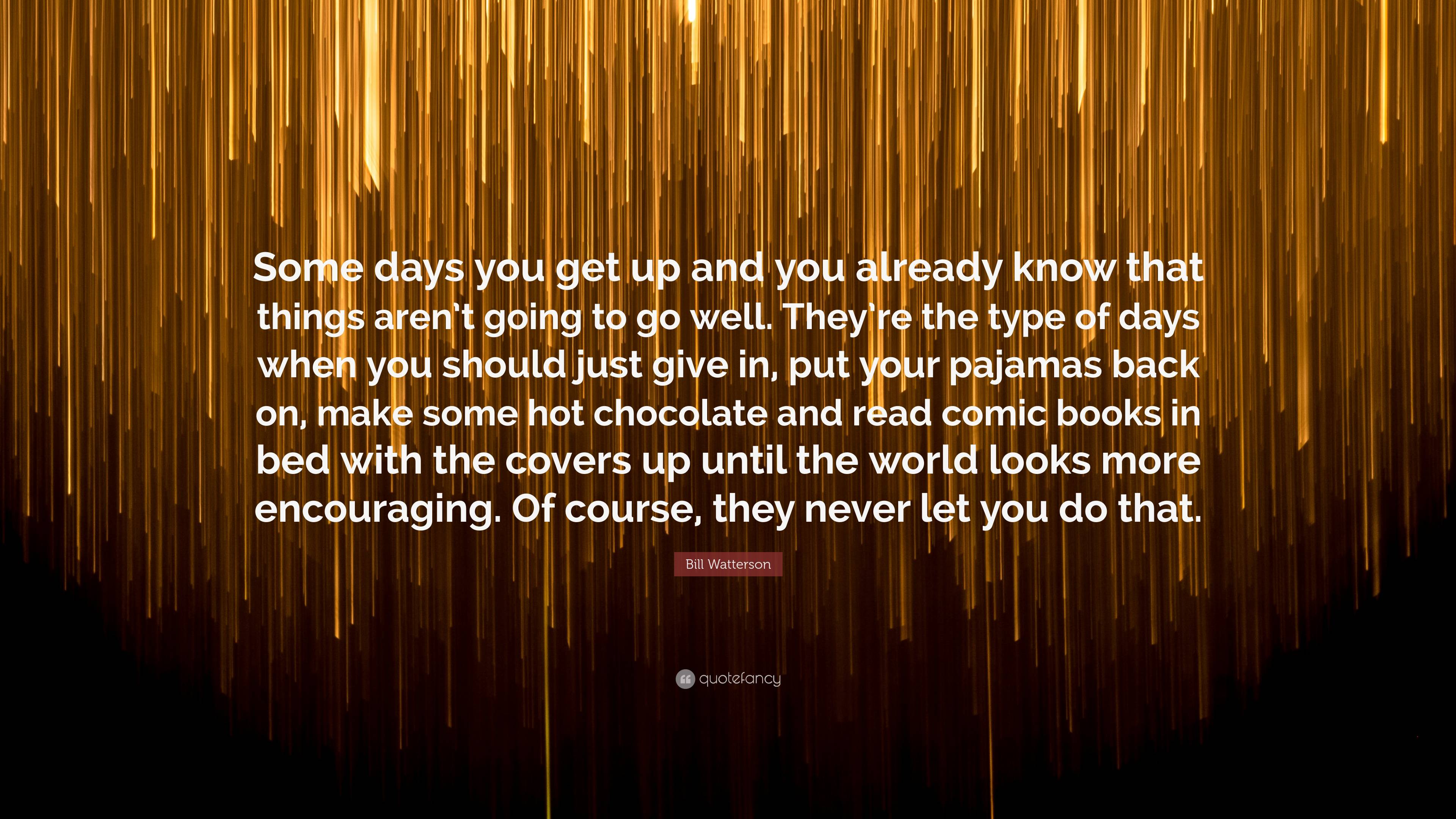 Bill Watterson Quotes Wallpapers Wallpaper Cave