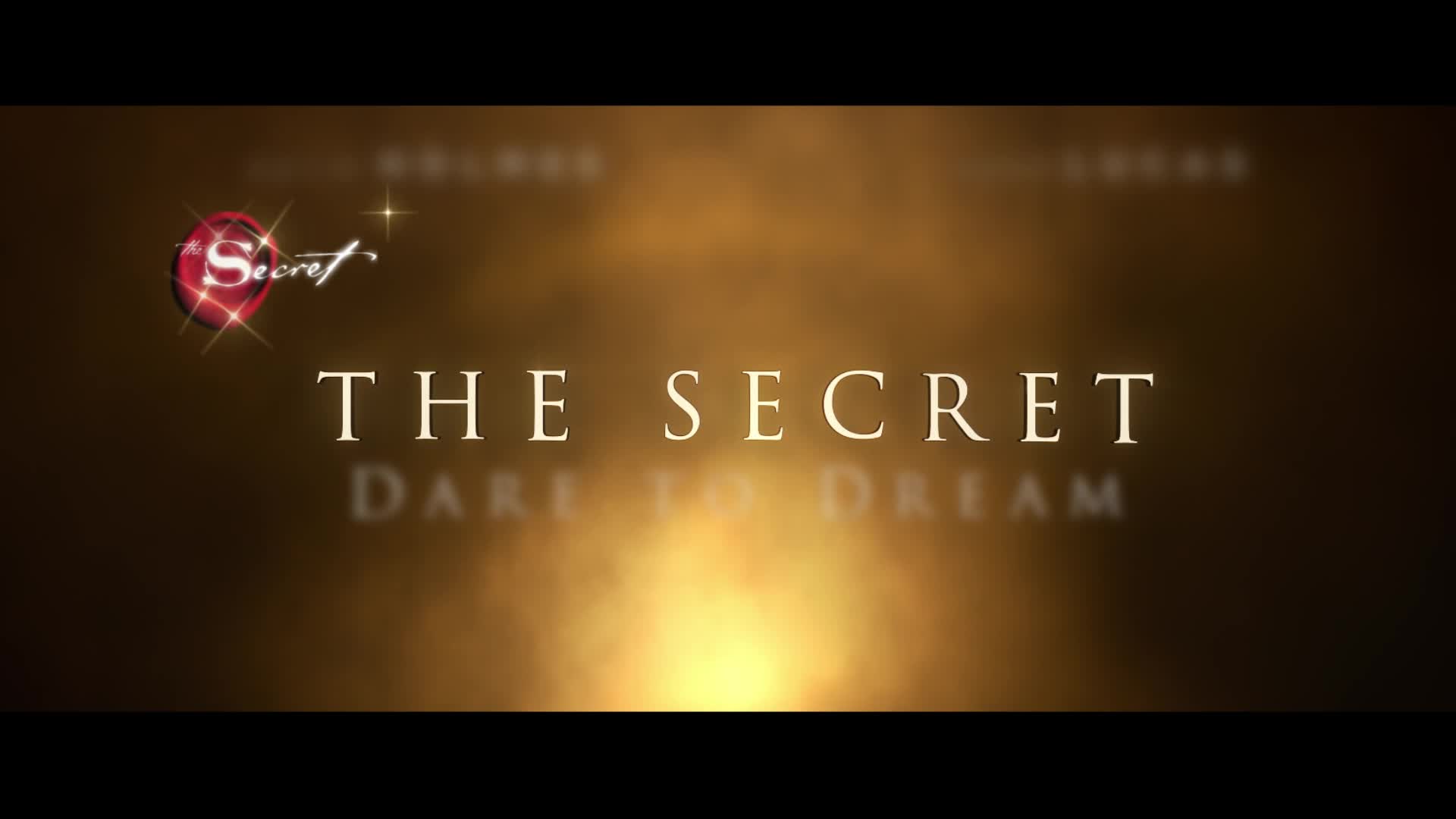 The Secret: Dare to Dream