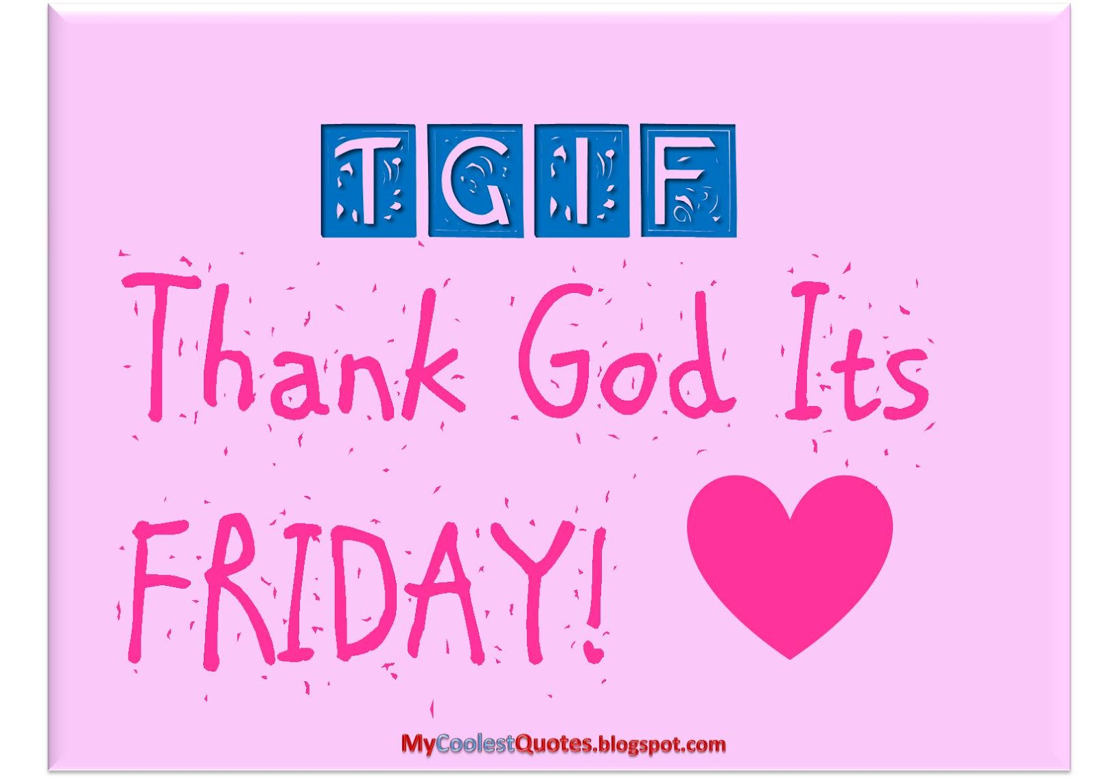 Thank God Its Friday Wallpaper
