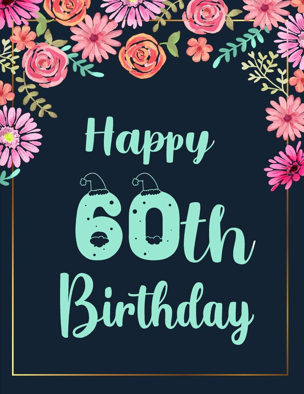 Happy 60th Birthday: Birthday Journal Happy Birthday 60th Years Old for Grandparents, Mom, Dad Year Old Christmas birthday gift: 9781712249451: Gift Notebooks, MKS Jackson: Books