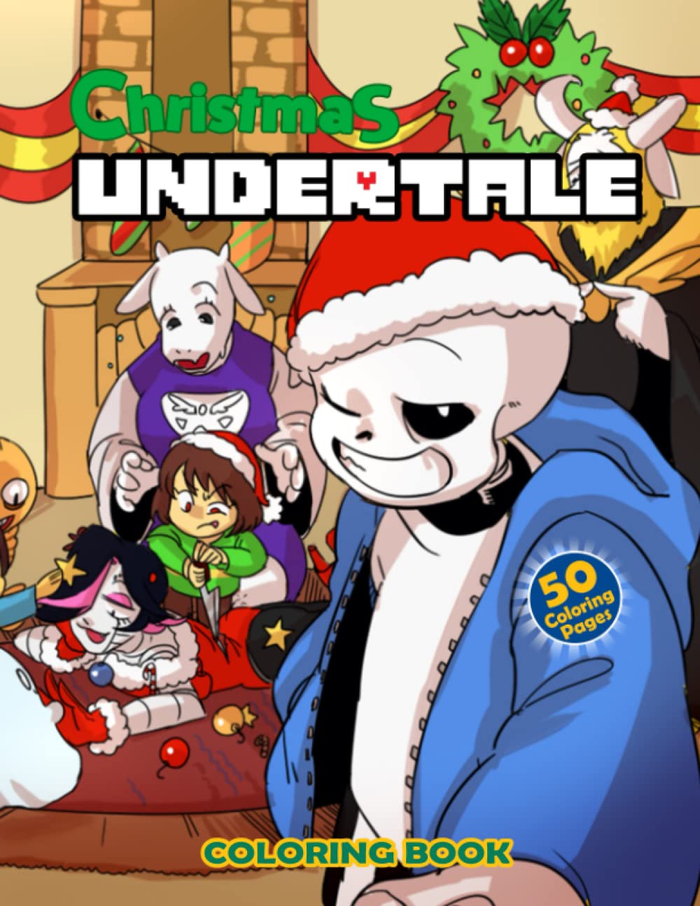 Undertale Christmas Coloring Book: JUMBO Undertale Coloring Book For All Ages With Many Undertale Characters, Perfect Gifts For Christmas 2021 2022: Moulis, William: 9798756572209: Books
