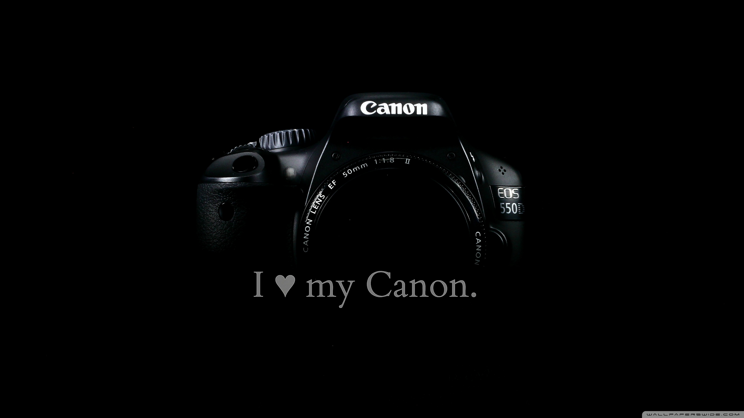 I love my Canon. Ultra HD Desktop Background Wallpaper for 4K UHD TV, Widescreen & UltraWide Desktop & Laptop, Multi Display, Dual Monitor, Tablet