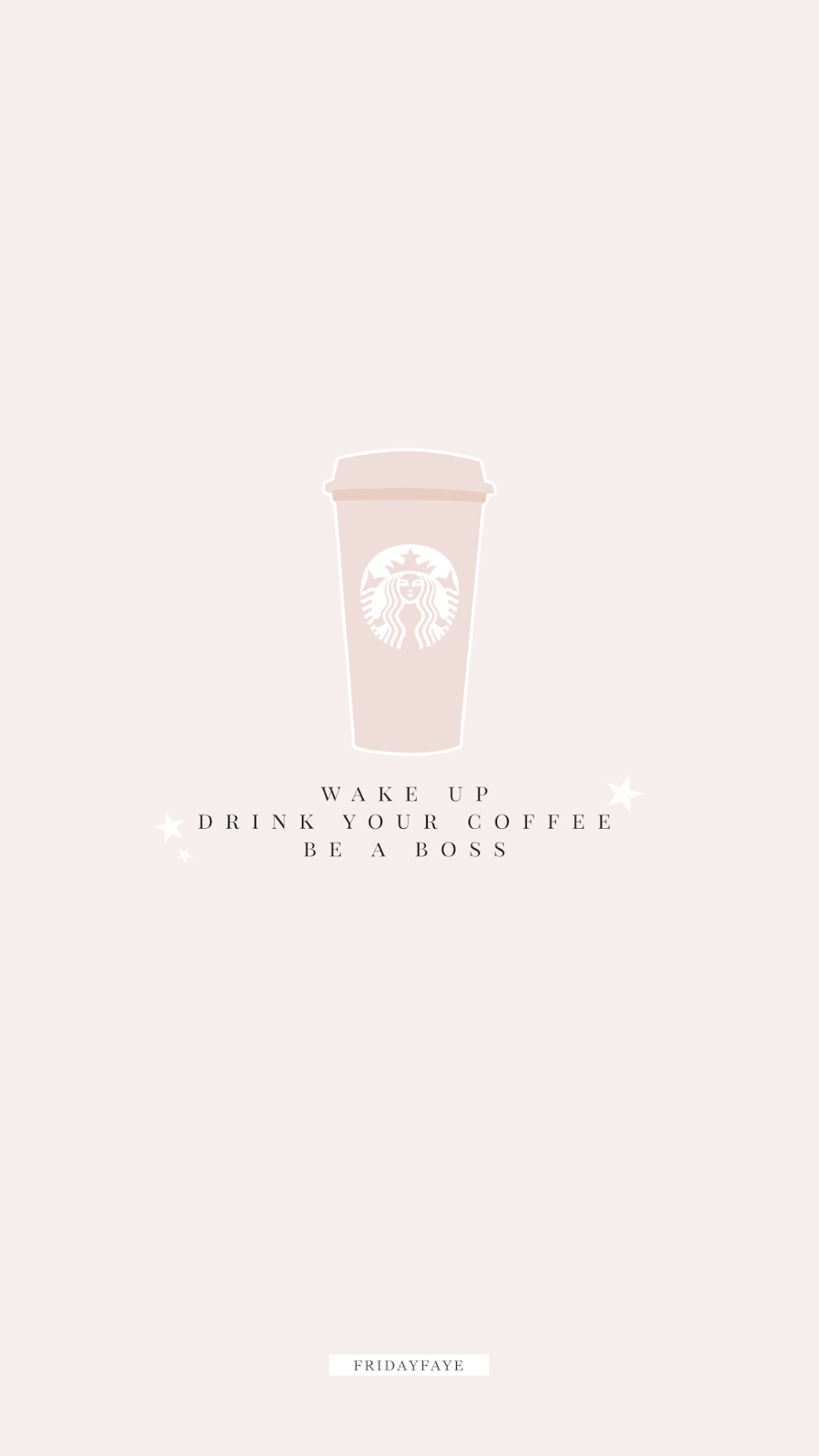 Wake Up, Drink Coffee, Be a Boss. iPhone wallpaper girly, Phone wallpaper quotes, Pink tumblr aesthetic