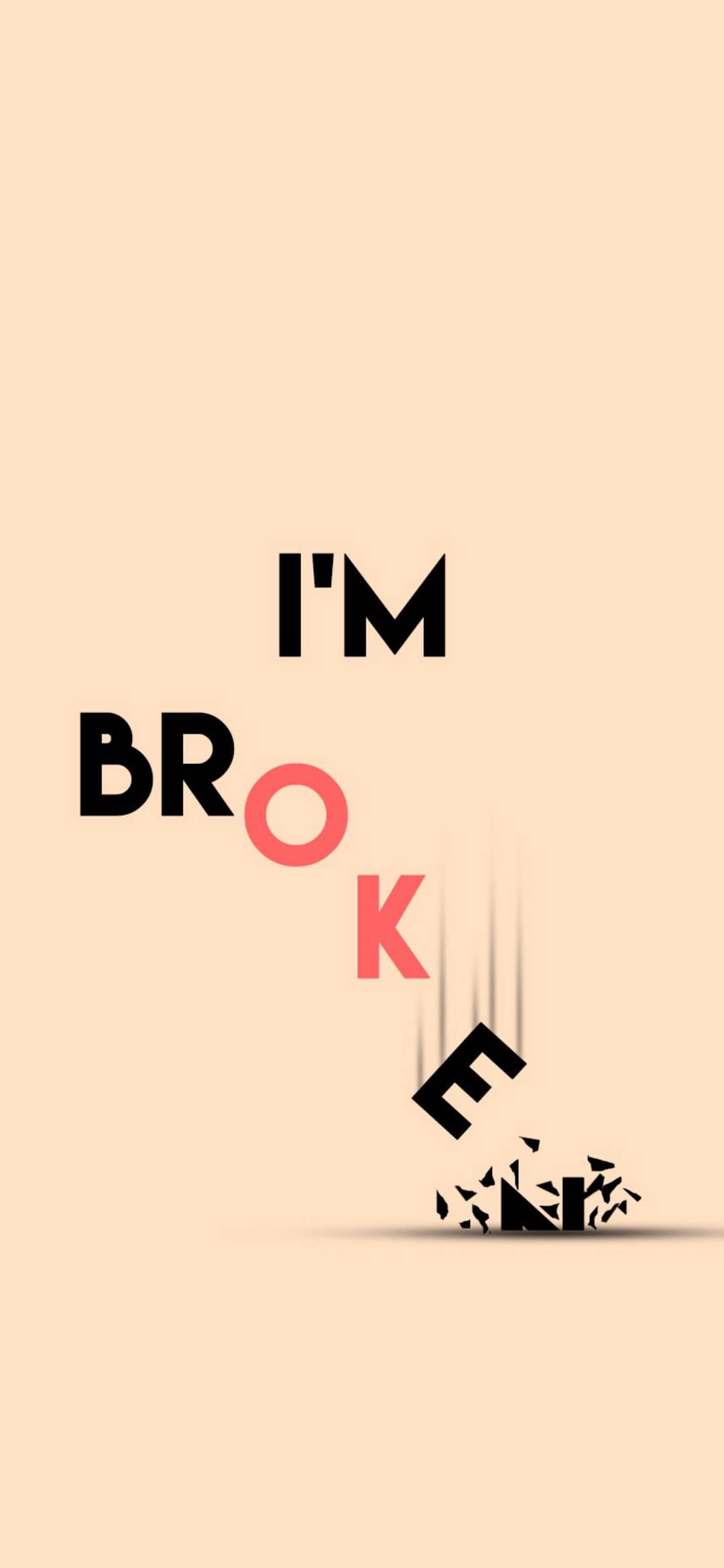 im broken hearted