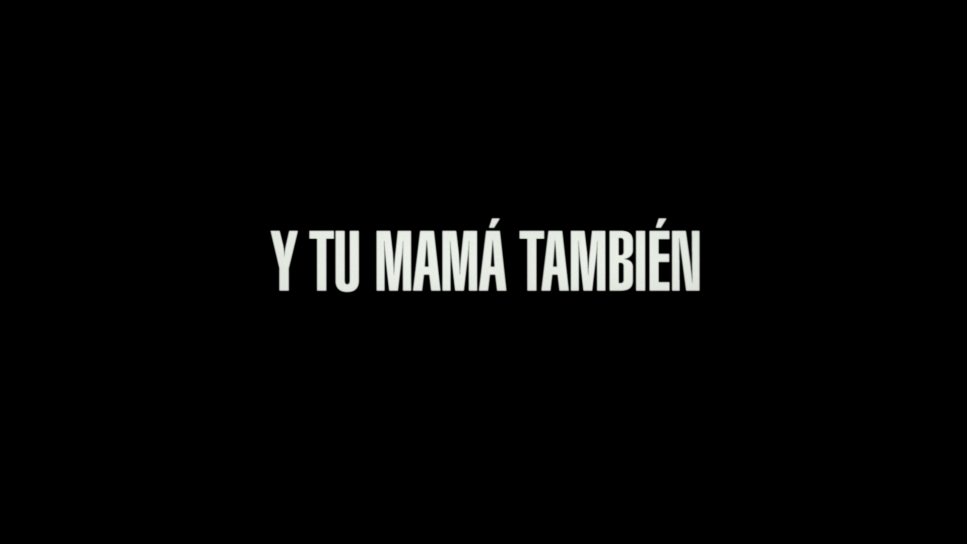 Condensed sans serif used in Y Tu Mamá También