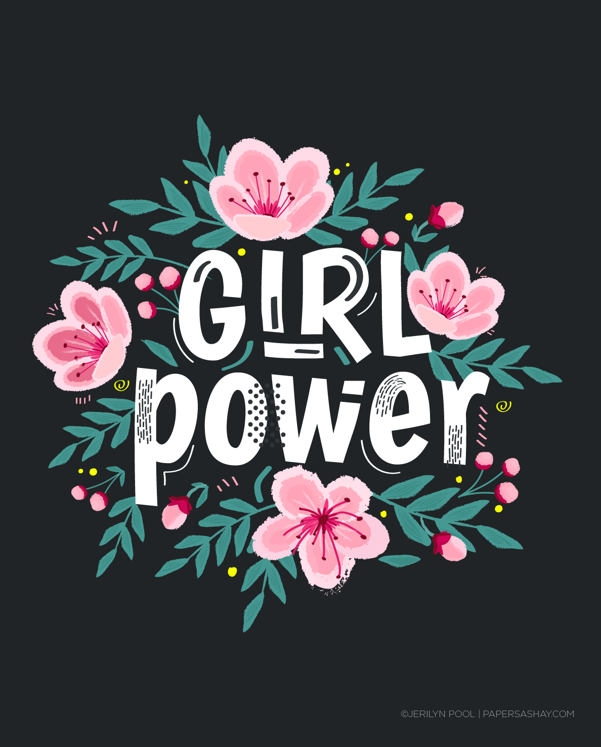 Girl Power Paper Sashay #paper #power #sashay. Girl power art, Power wallpaper, Hand lettering
