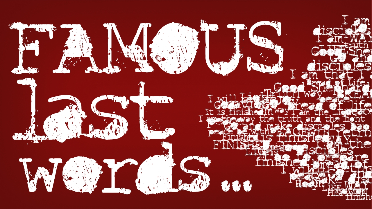 Quotes about Famous Last Words (49 quotes)