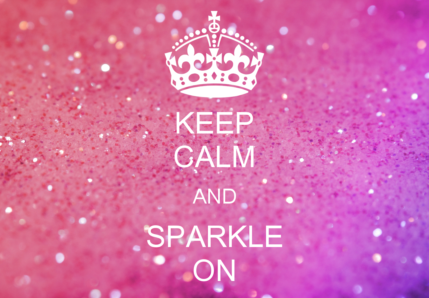 Free download KEEP CALM AND SPARKLE ON KEEP CALM AND CARRY ON Image Generator [1440x1000] for your Desktop, Mobile & Tablet. Explore Stay Calm Wallpaper. Keep Calm and Wallpaper