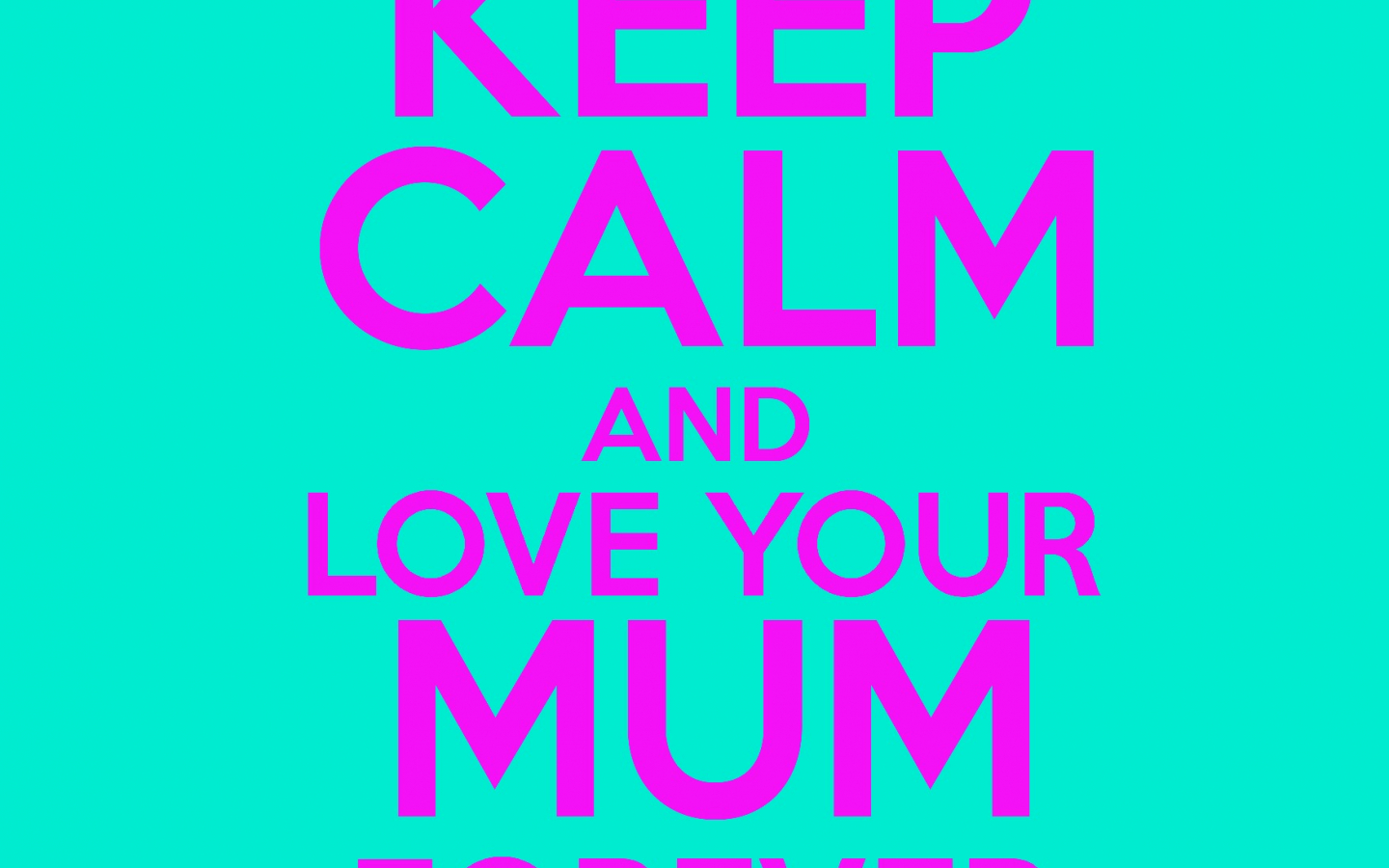 Free download Keep Calm And Love Mum 17542480 Wallpaper [1754x2480] for your Desktop, Mobile & Tablet. Explore Stay Calm Wallpaper. Keep Calm and Wallpaper, Keep Calm Wallpaper for Girls