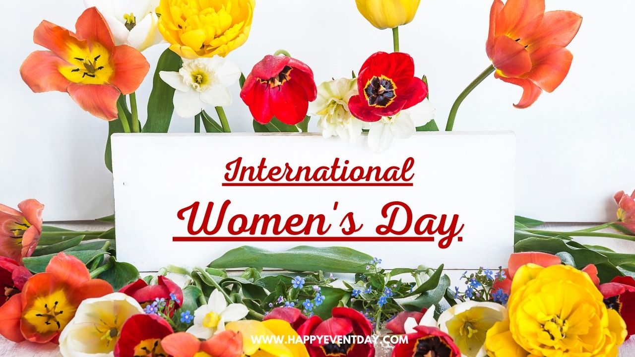 Happy Women's Day 2022 Wishes & Messages