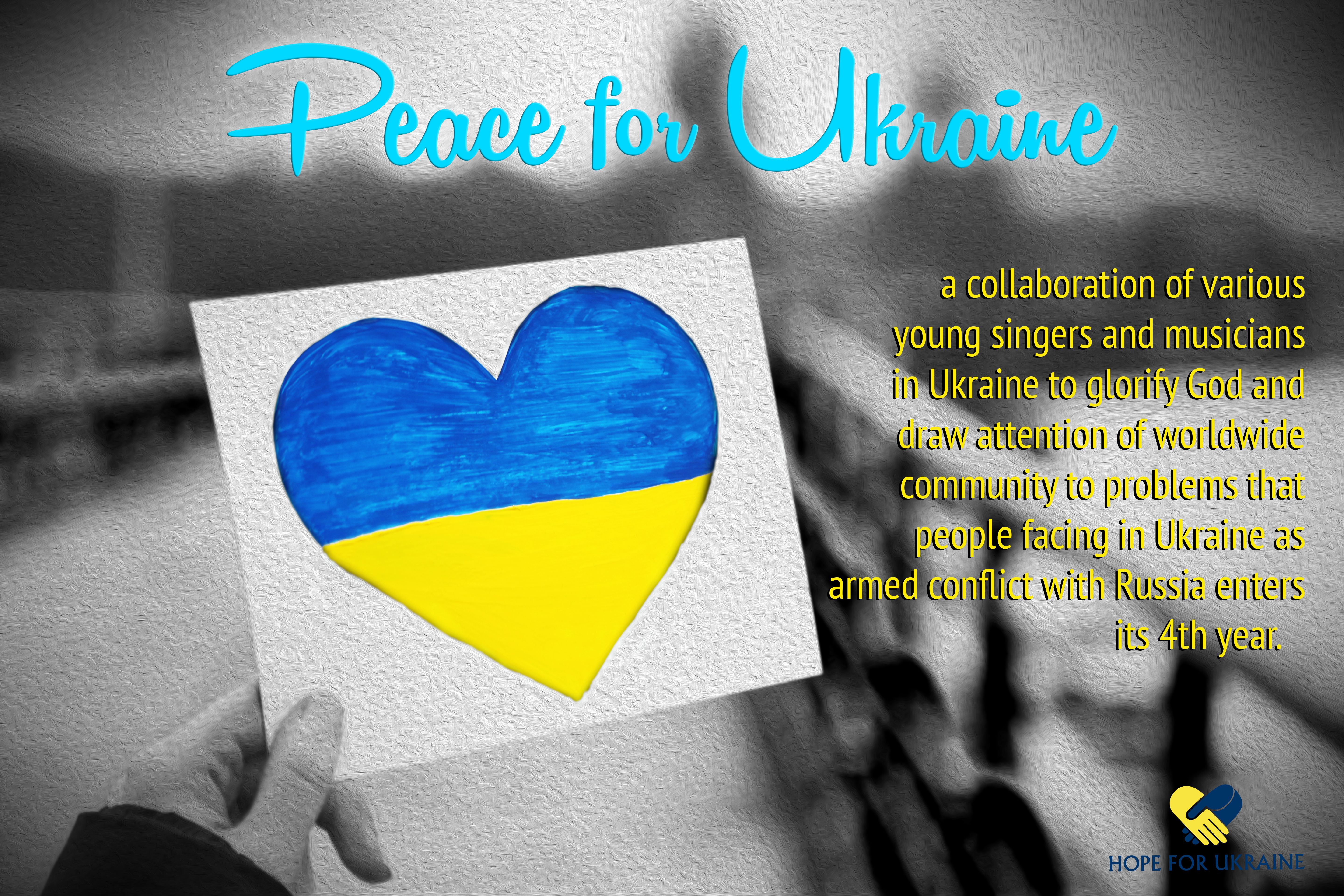 Peace For Ukraine. Hope For Ukraine