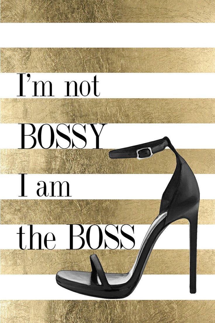 U done know. Heels, Girl boss quotes, Fashion wallpaper