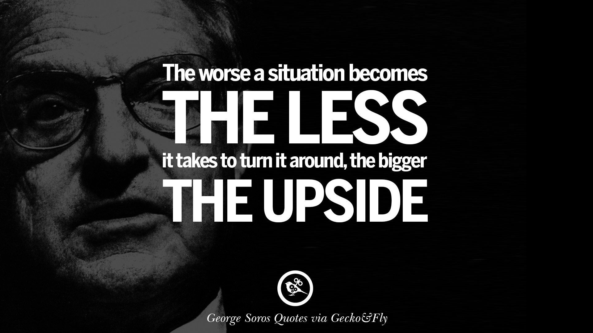 Famous George Soros Quotes on Financial, Economy, Democracy and Marijuana