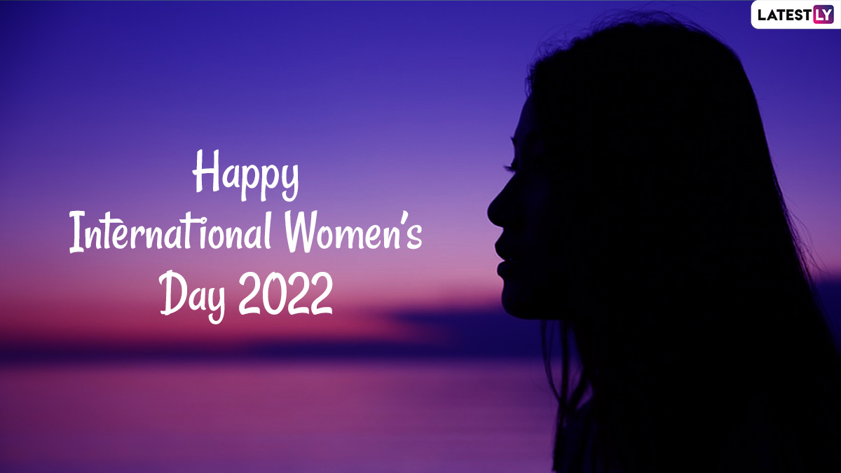 Festivals & Events News. Share International Women's Day 2022 Messages, HD Wallpaper, Quotes & Wishes With Your Loved Ones